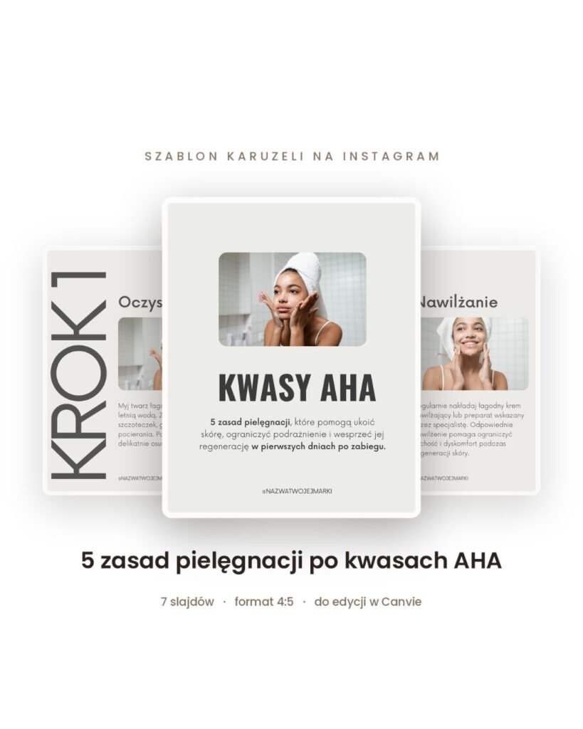 Szablon karuzeli kosmetycznej Canva — pielęgnacja po kwasach AHA