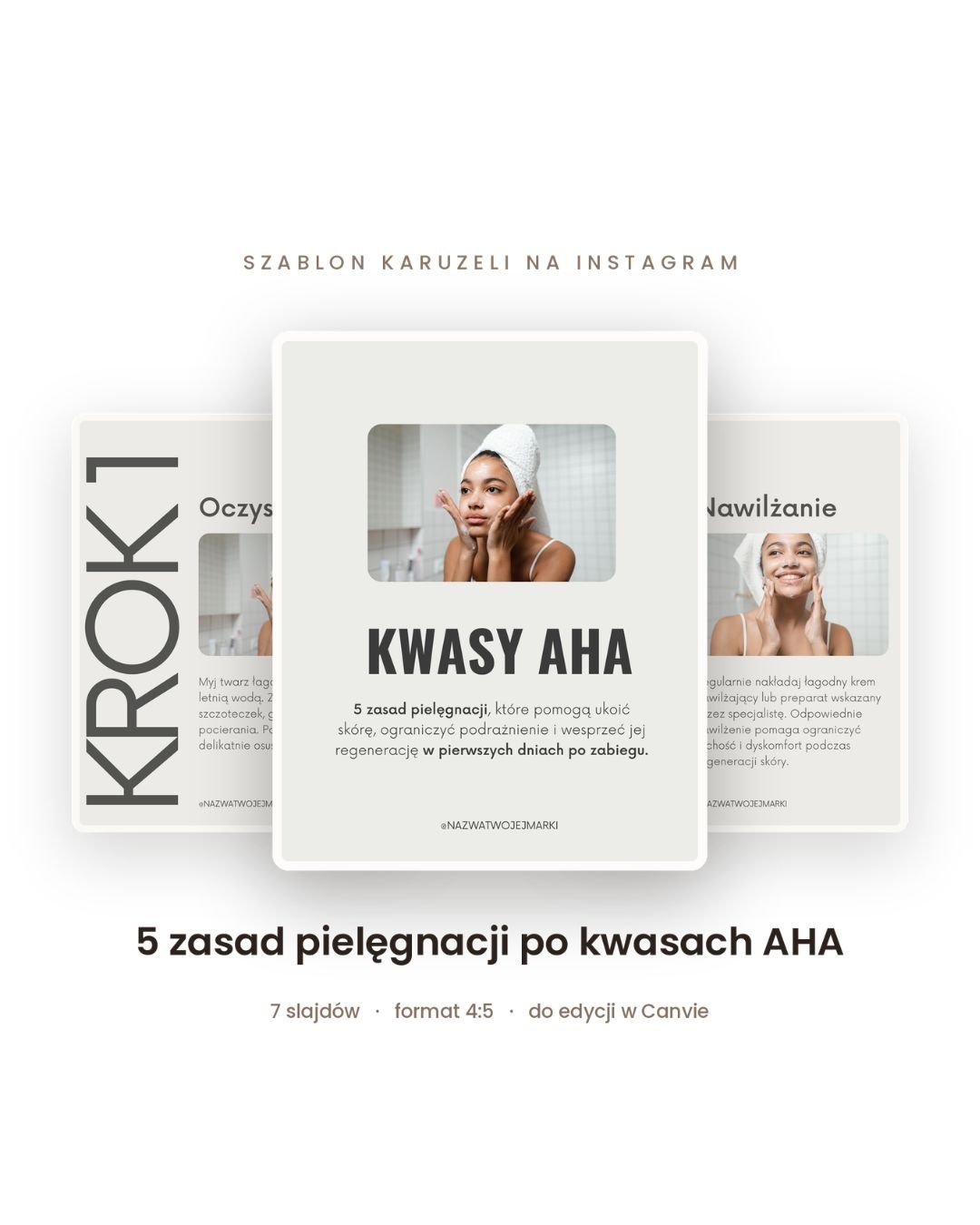 Szablon karuzeli kosmetycznej Canva — pielęgnacja po kwasach AHA
