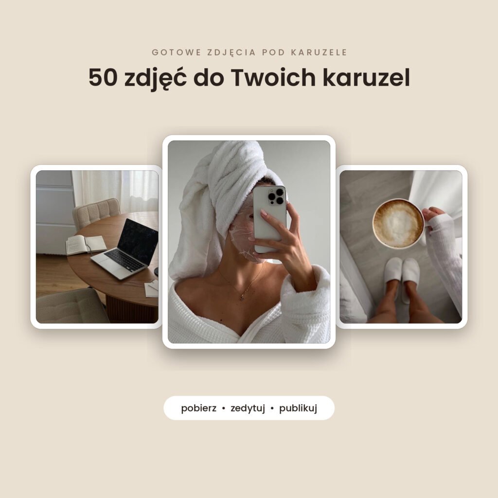 50 estetycznych zdjęć do karuzel