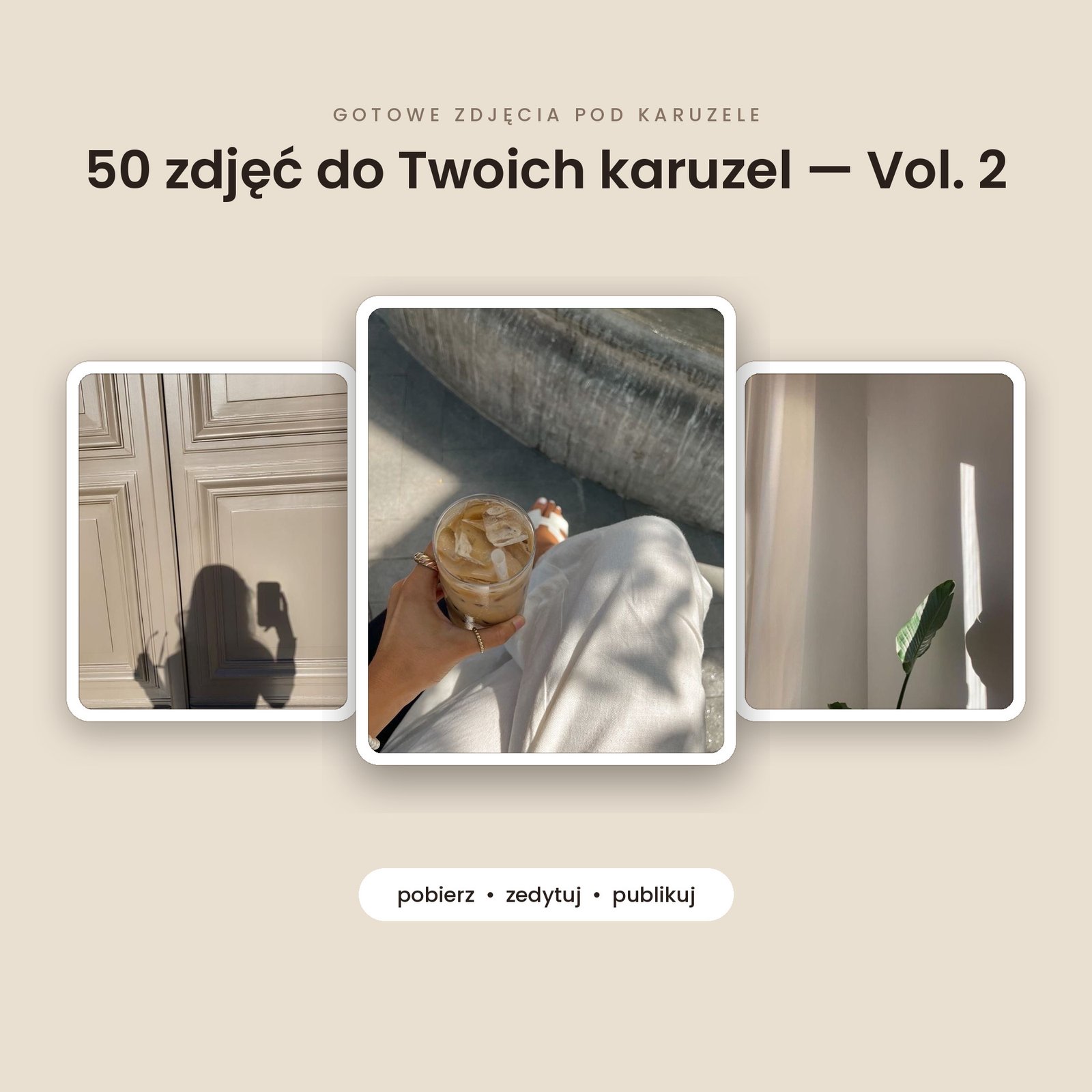 50 estetycznych zdjęć do karuzel – Vol. 2